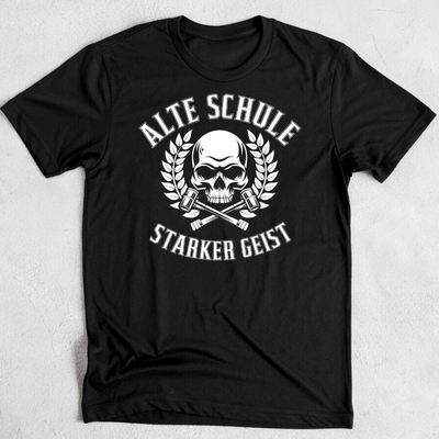 Alte Schule / Starker Geist - T-Shirt