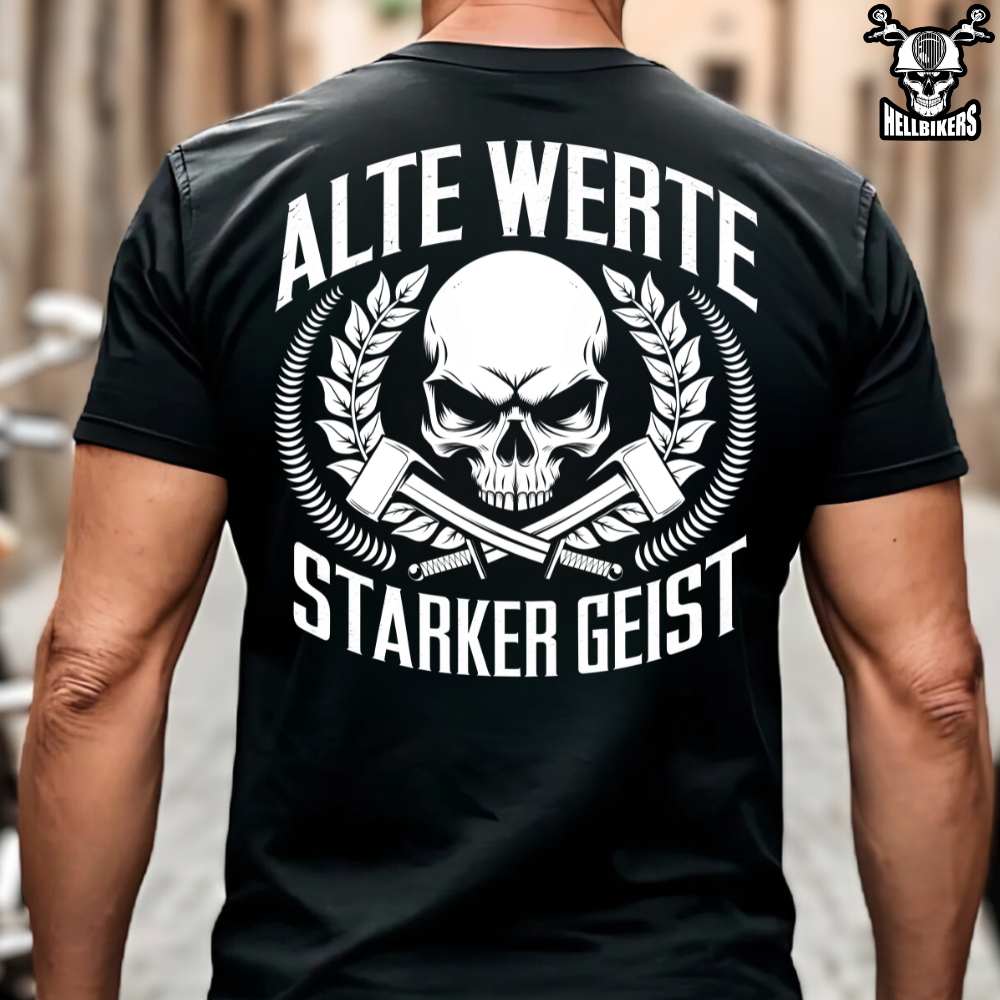 Alte Werte / Starker Geist - T-Shirt (Rückendruck)