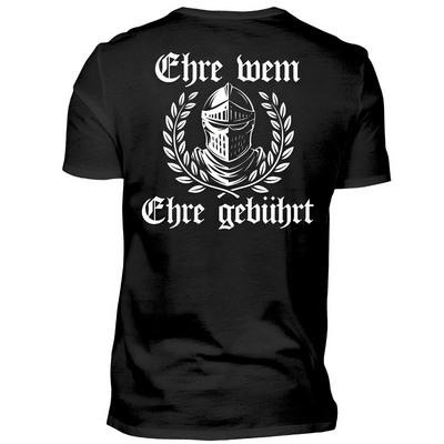 Ehre wem Ehre gebührt - T-Shirt Rückendruck