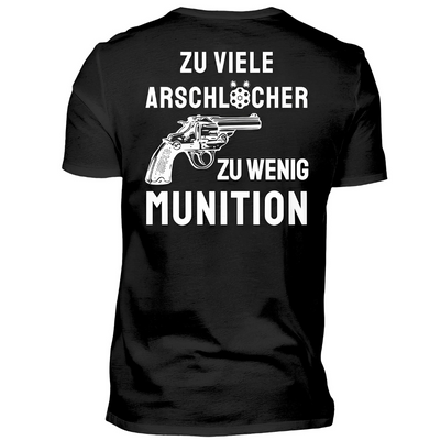 Zu wenig Munition - T-Shirt Rückendruck