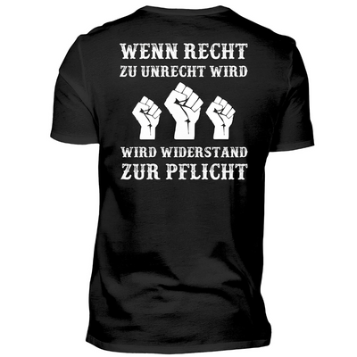 Wenn Recht zu Unrecht wird - Premium T-Shirt Rückendruck