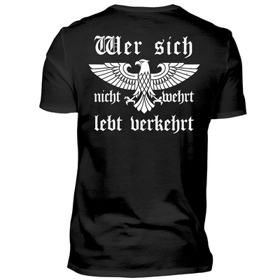 Wer sich nicht wehrt, lebt verkehrt - Premium T-Shirt Rückendruck