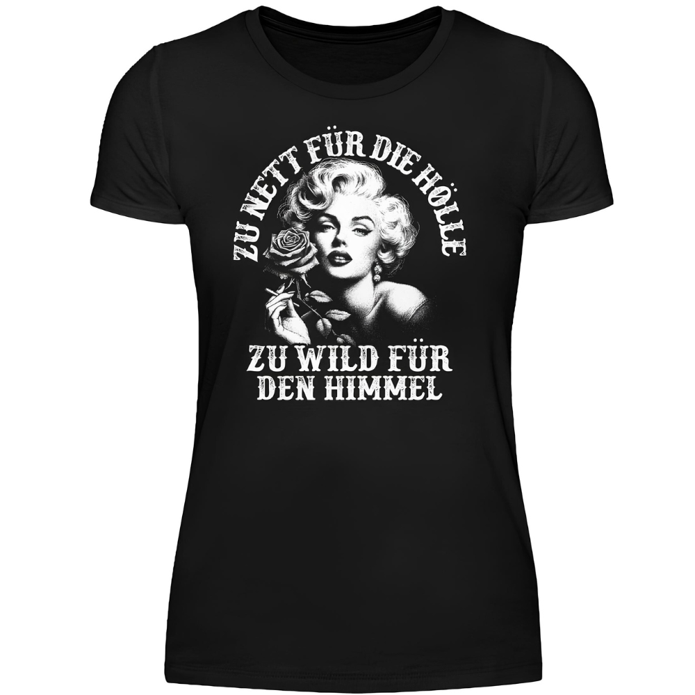 Zu nett für die Hölle - Damen Premium T-Shirt