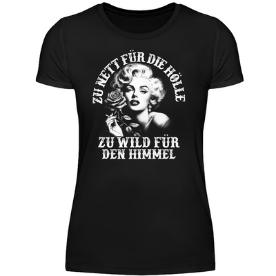 Zu nett für die Hölle - Damen Premium T-Shirt