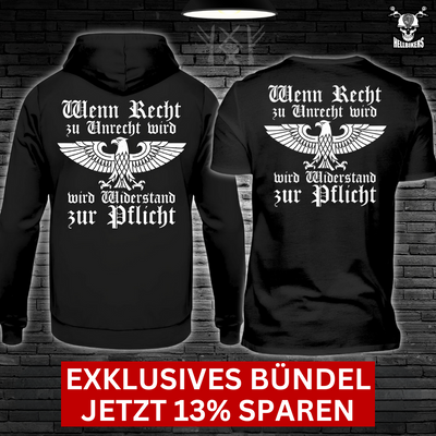 Wenn Recht zu Unrecht wird Hoodie + Shirt Bündel