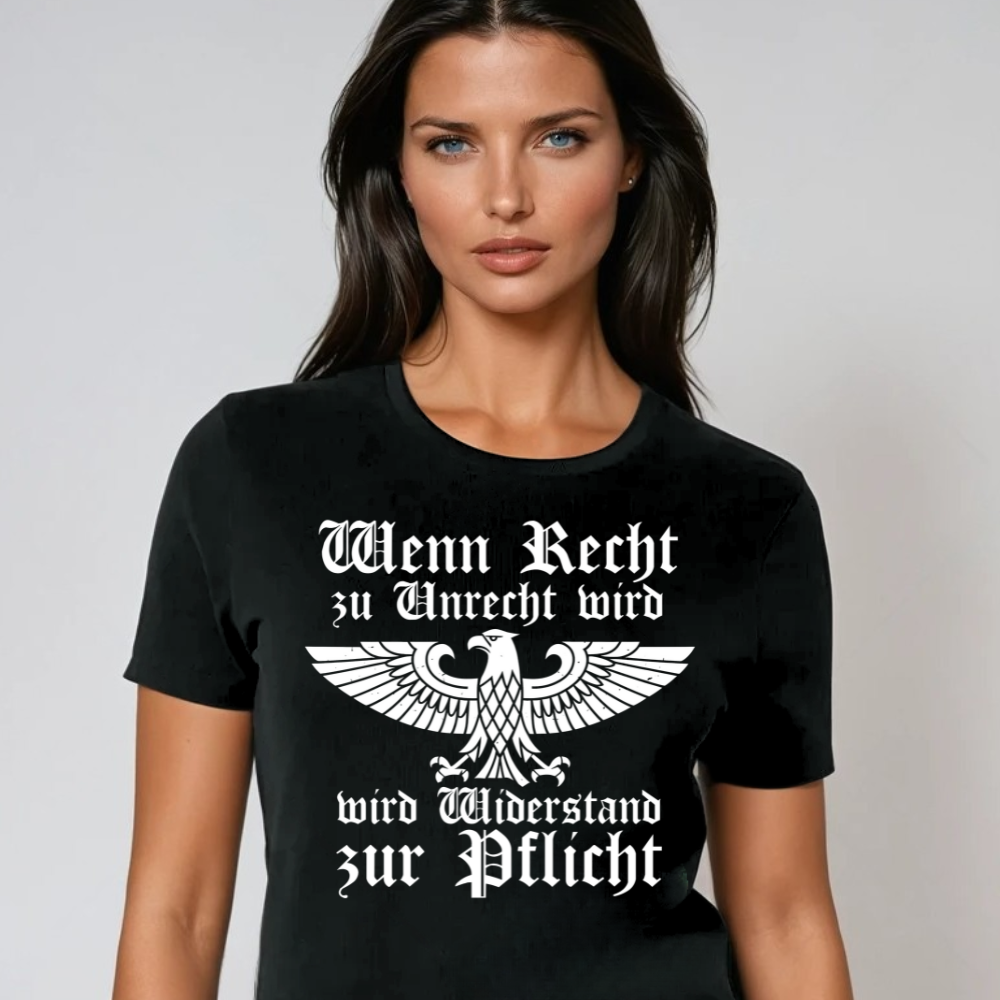 Wenn Recht zu Unrecht wird - Damen T-Shirt