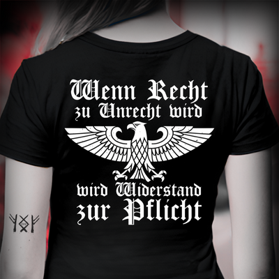 Wenn Recht zu Unrecht wird - Damen T-Shirt Rückendruck