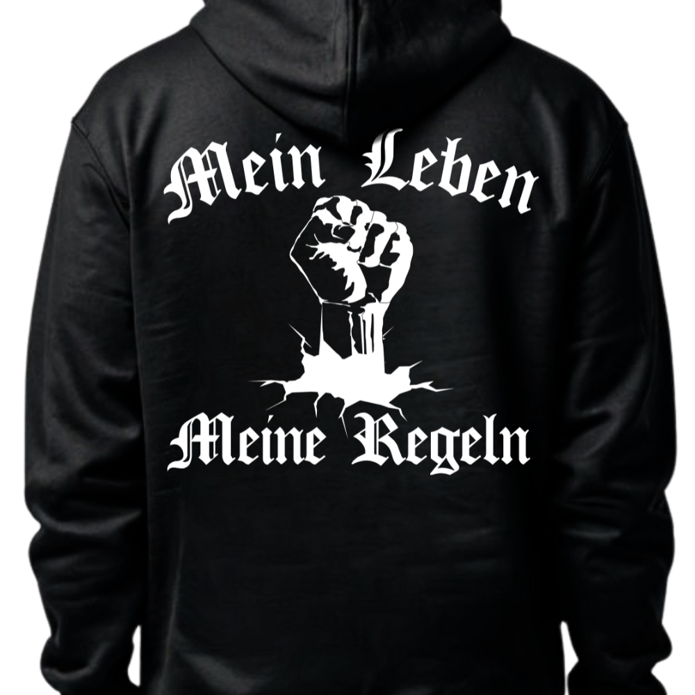 Mein Leben / Meine Regeln - Hoodie Rückendruck