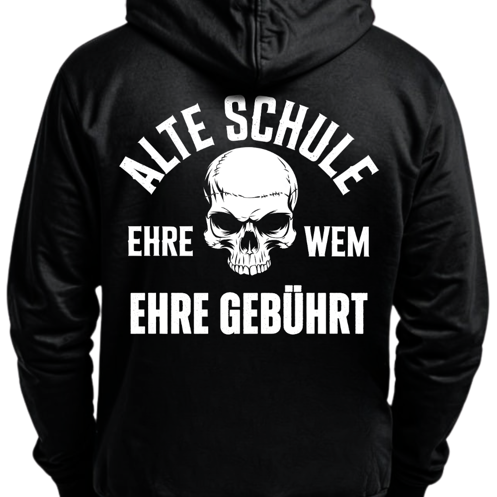 Alte Schule: Ehre, wem Ehre gebührt - Hoodie Rückendruck