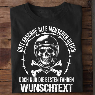 Gott erschuf alle gleich - T-Shirt (Personalisiert)