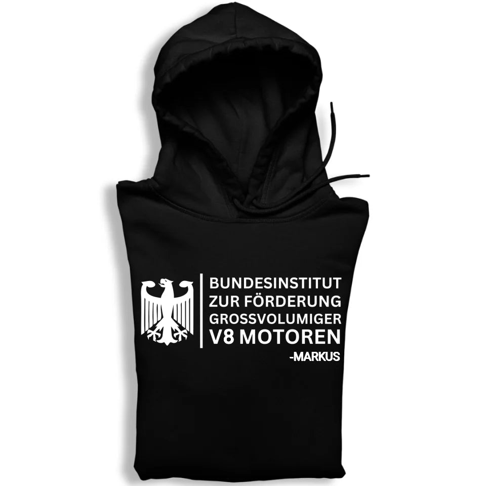 Bundesinstitut zur Förderung von V-Motoren - Hoodie (Personalisiert)