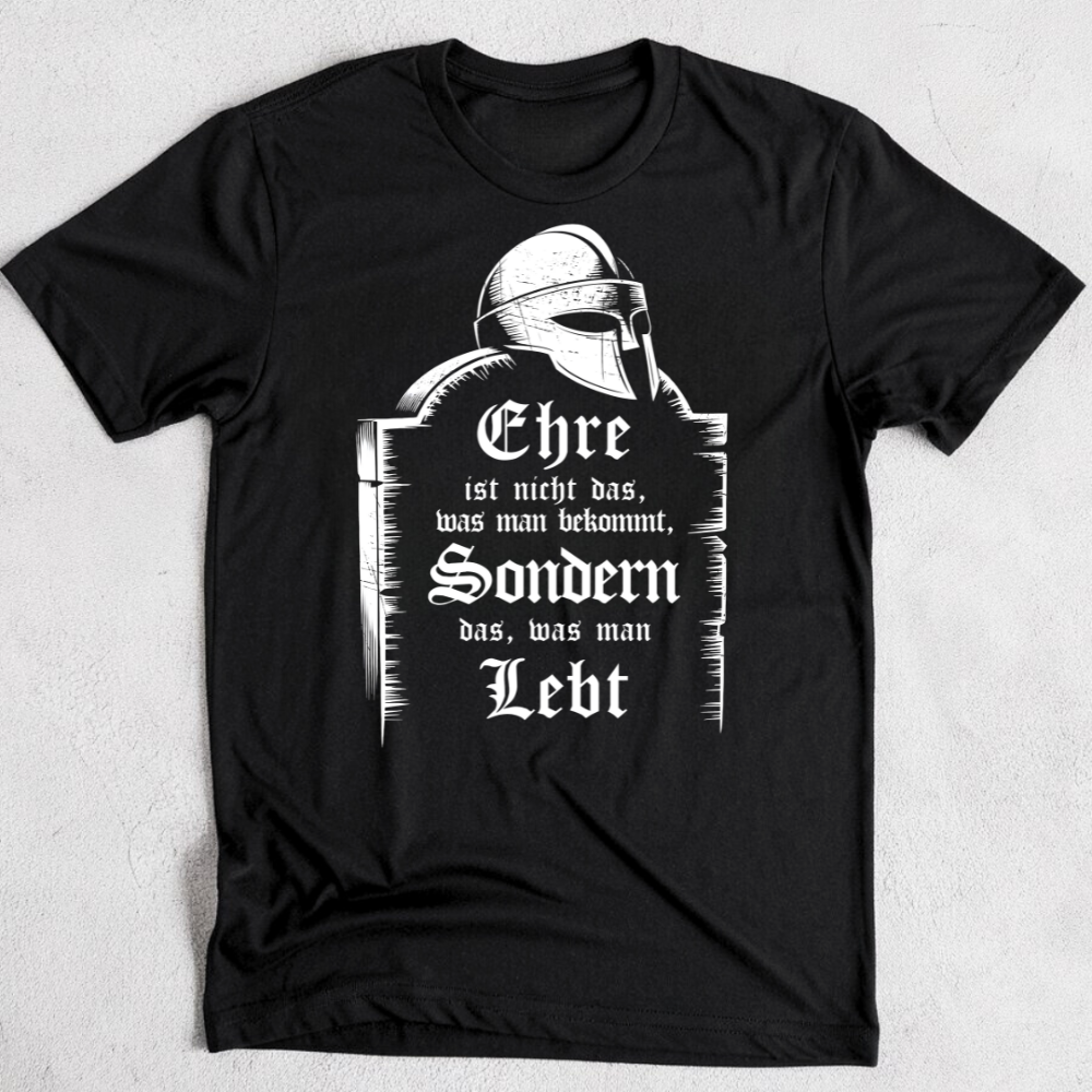 Ehre ist nicht das, was man bekommt - Premium T-Shirt