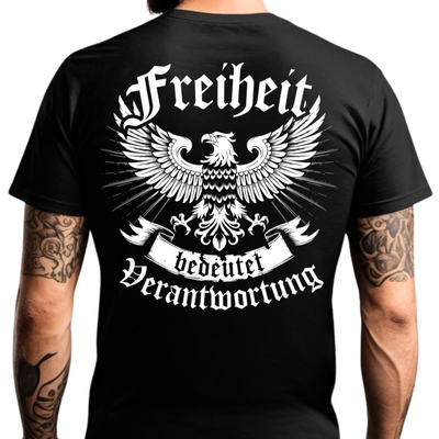 Freiheit bedeutet Verantwortung - T-Shirt (Rückendruck)