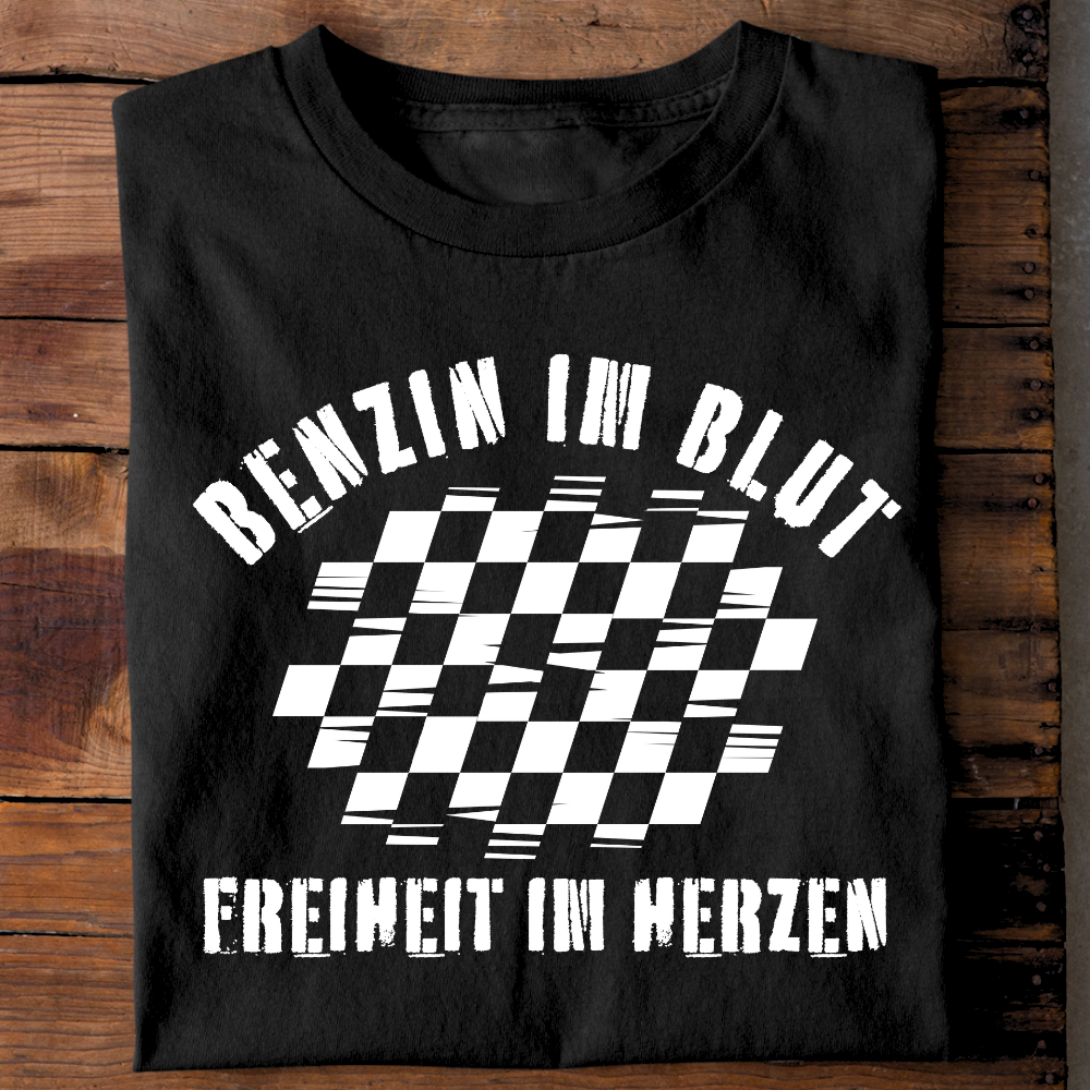 Benzin im Blut - T-Shirt