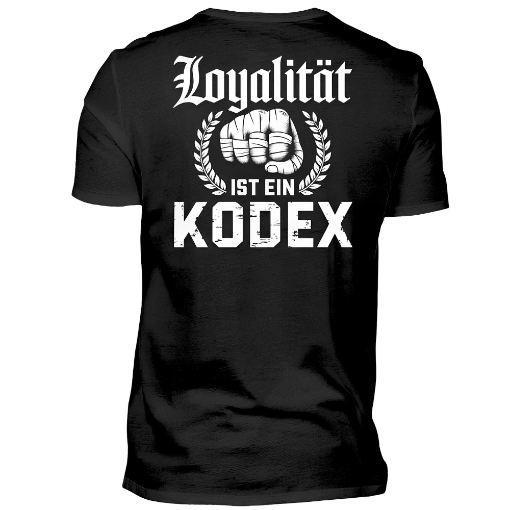 Loyalität ist ein Kodex - T-Shirt