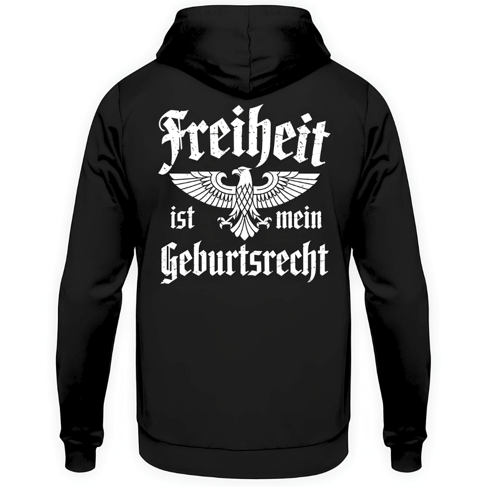 Freiheit ist mein Geburtsrecht - Hoodie Rückendruck