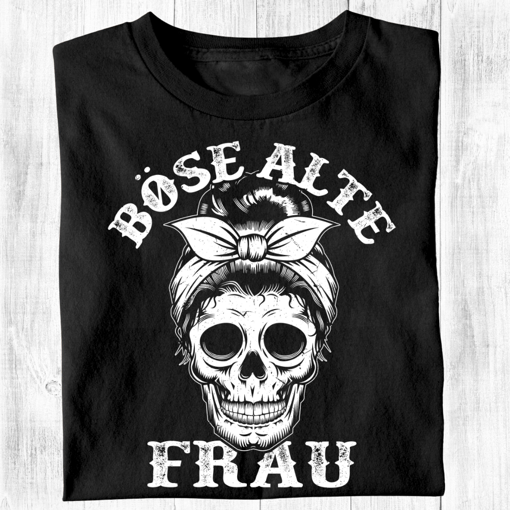 Böse alte Frau - Damen T-Shirt