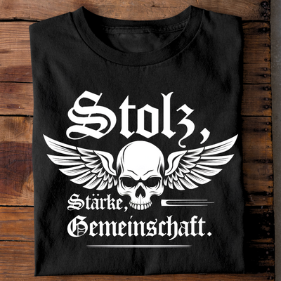 Stolz, Stärke, Gemeinschaft. - T-Shirt