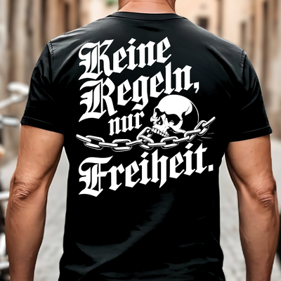 Keine Regeln, nur Freiheit. - T-Shirt Rückendruck