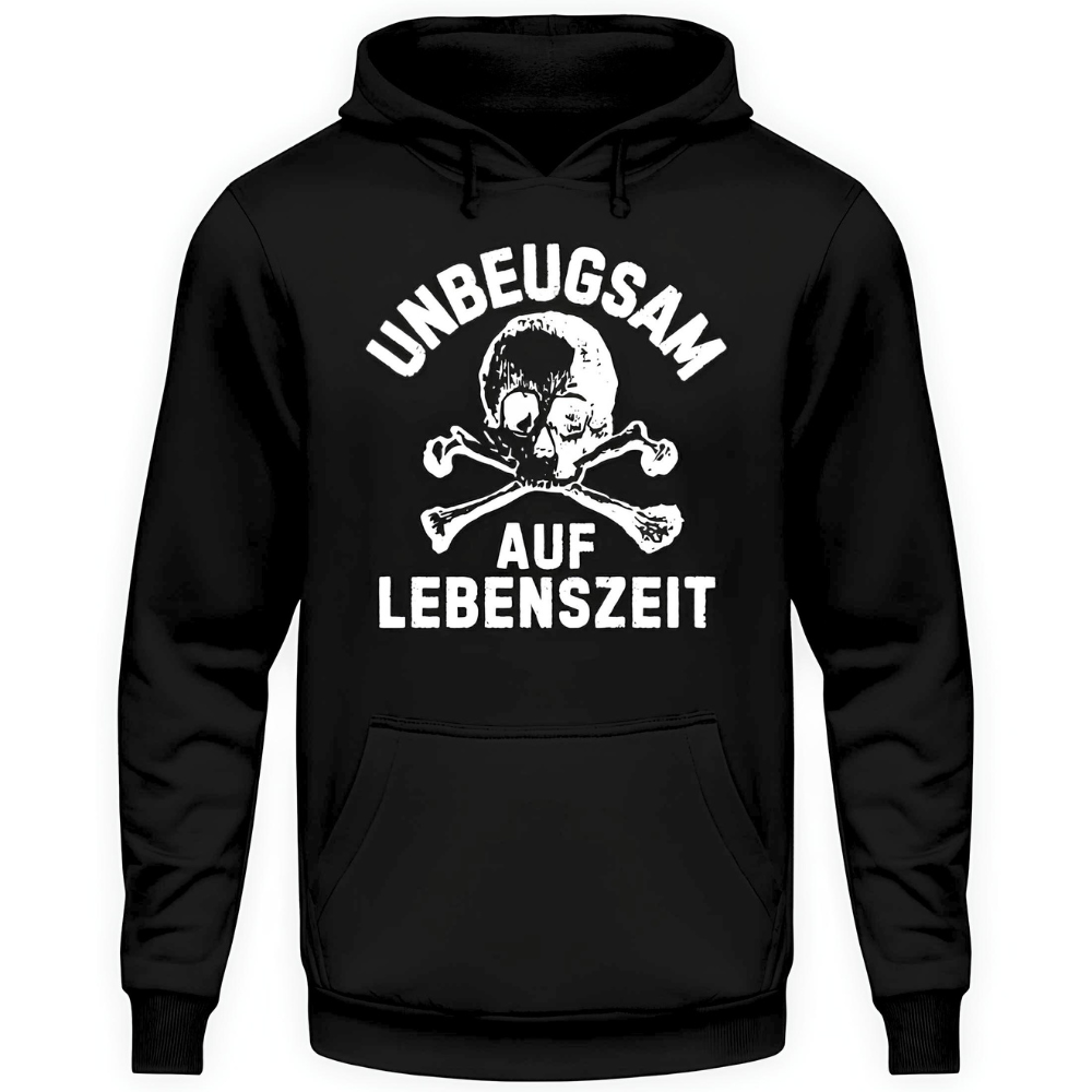 Unbeugsam auf Lebenszeit - Hoodie