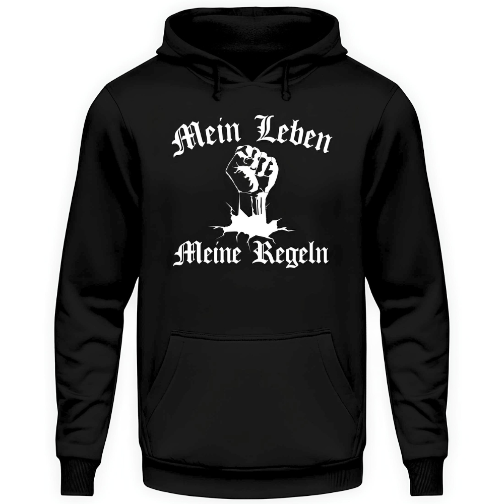 Mein Leben / Meine Regeln - Hoodie