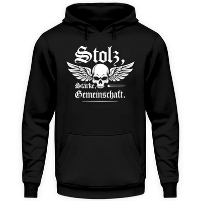 Stolz, Stärke, Gemeinschaft. - Hoodie