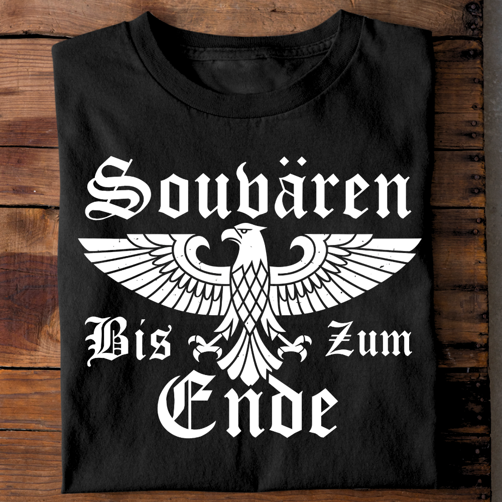 Souverän bis zum Ende - T-Shirts