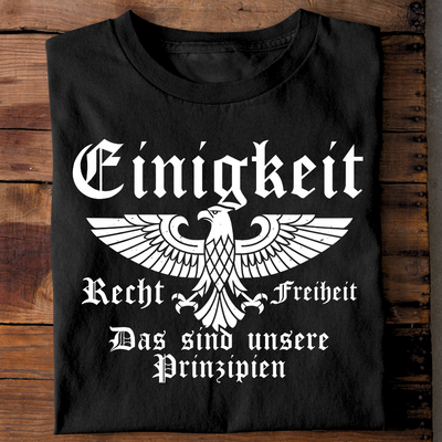 Einigkeit, Recht & Freiheit - T-Shirt