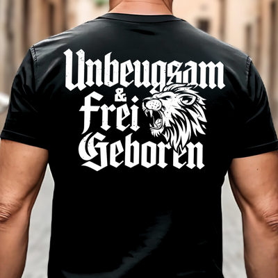 Unbeugsam & frei geboren - T-Shirt Rückendruck