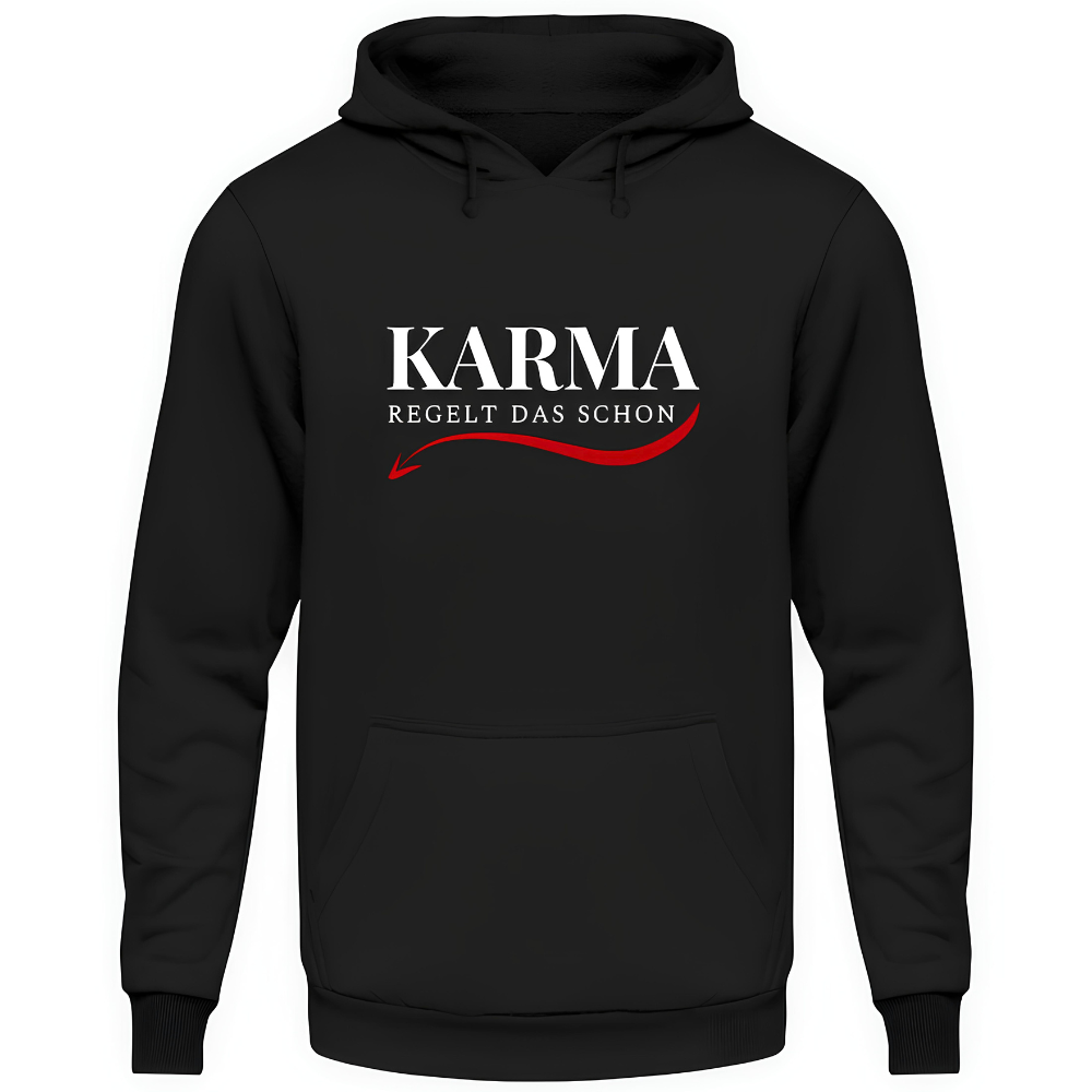 Karma regelt das schon - Unisex Hoodie