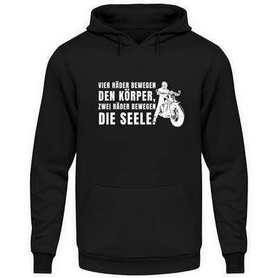 Zwei Räder bewegen die Seele - Hoodie