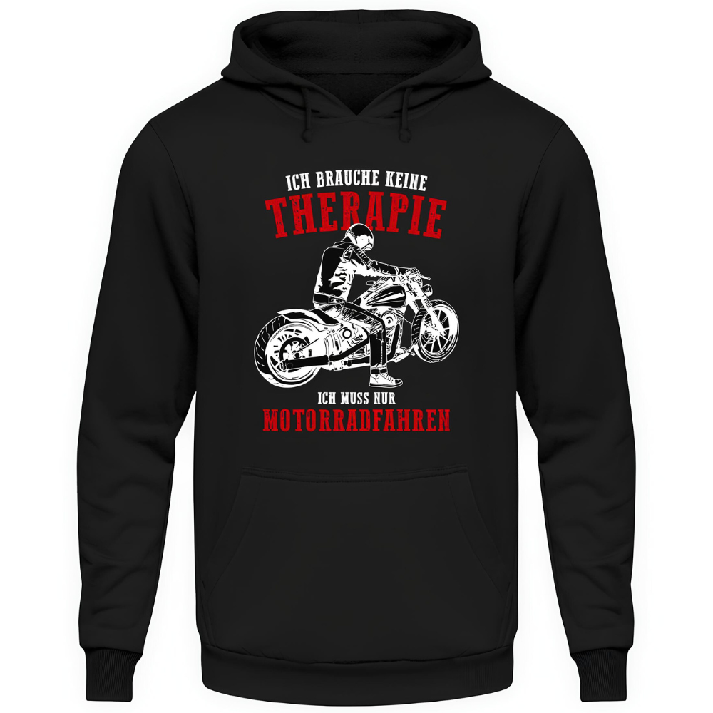 Ich brauche keine Therapie - Hoodie