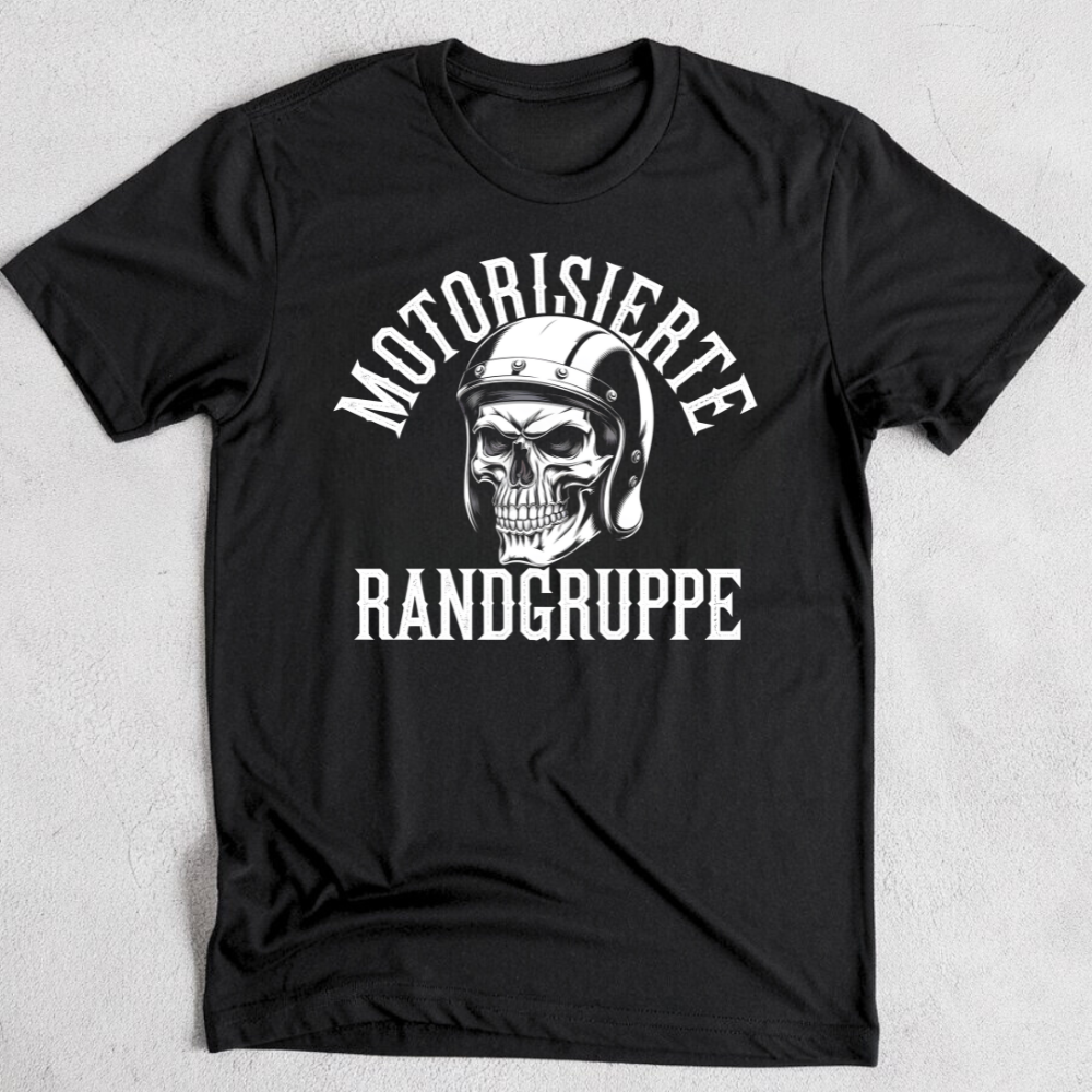 Motorisierte Randgruppe - T-Shirt