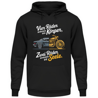 Zwei Räder bewegen die Seele - Unisex Hoodie