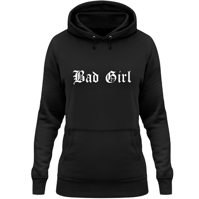 Bad Girl - Damen Hoodie