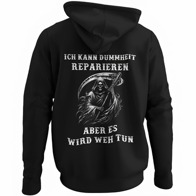 Ich kann Dummheit reparieren - Hoodie Rückendruck