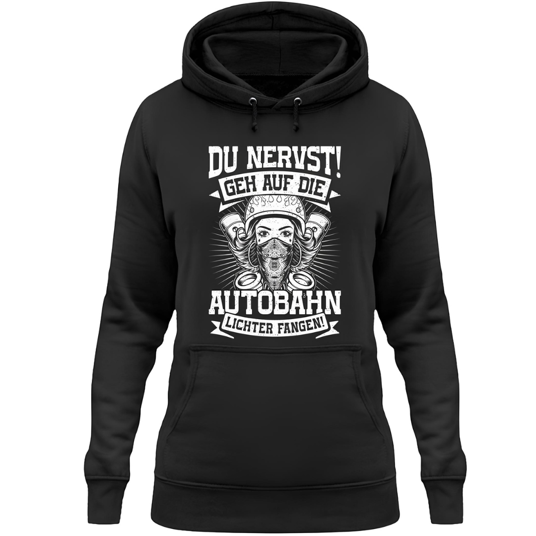 Geh auf die Autobahn Lichter fangen - Damen Hoodie