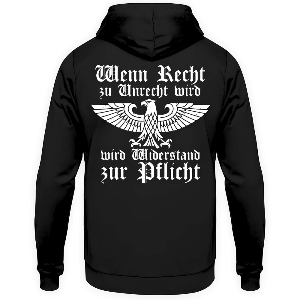 Wenn Recht zu Unrecht wird - Hoodie Rückendruck