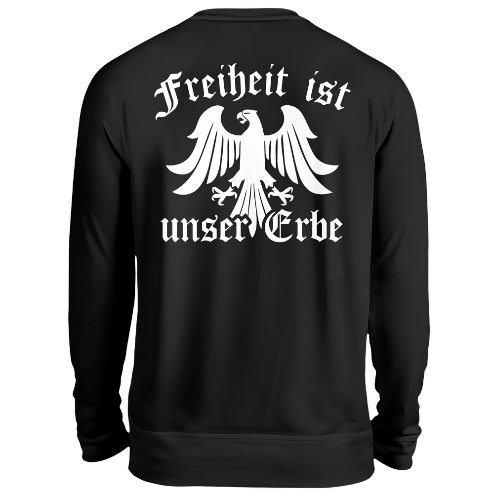 Freiheit ist unser Erbe - Sweatshirt Rückendruck