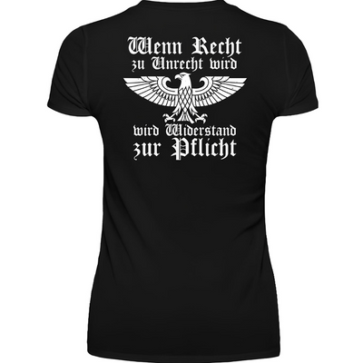 Wenn Recht zu Unrecht wird - Damen T-Shirt Rückendruck