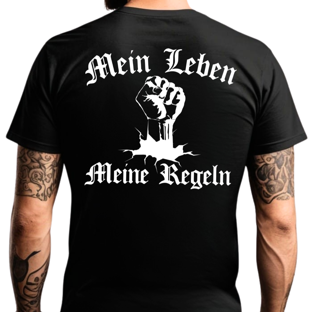 Mein Leben / Meine Regeln - T-Shirt Rückendruck