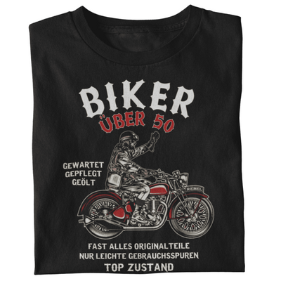 Biker über 50 - Motorrad T-Shirt