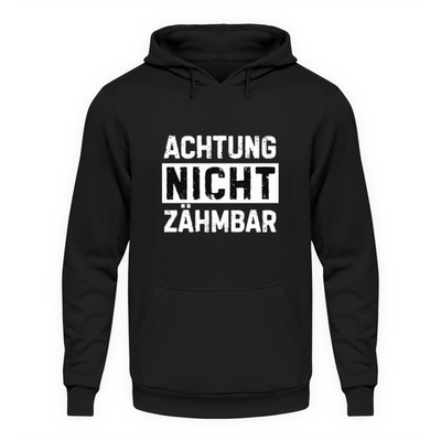 Nicht zähmbar - Unisex Hoodie