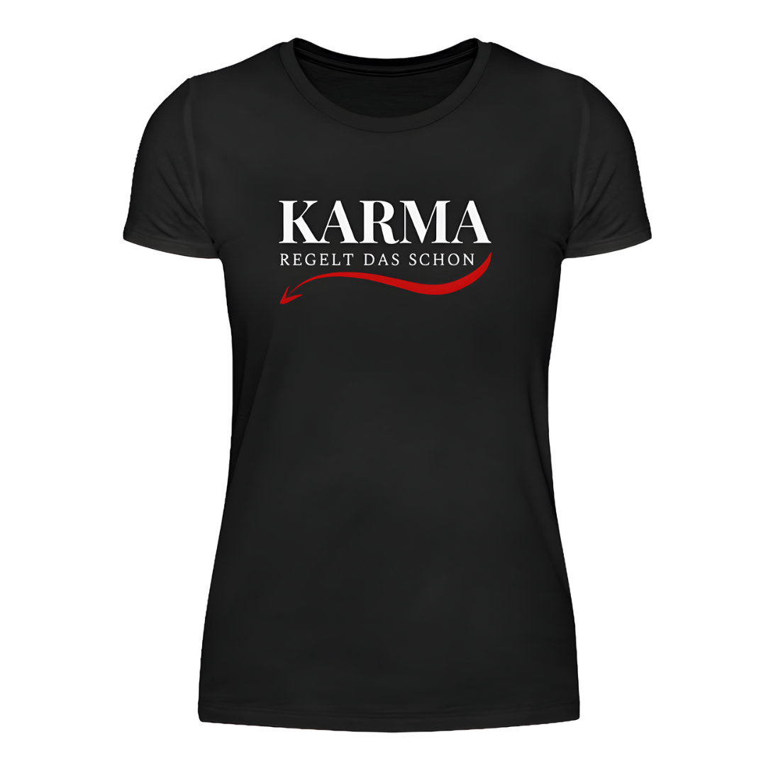 Karma regelt das schon - Damen T-Shirt